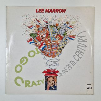 12 Inch - Lee Marrow – To Go Crazy (In The 20th Century)
