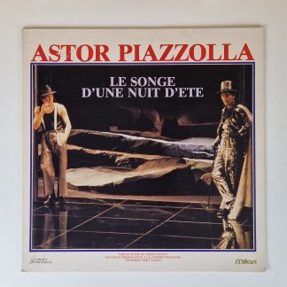 Astor Piazzolla – Le Songe D'une Nuit D'été