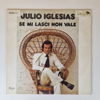 Julio Iglesias – Se Mi Lasci Non Vale