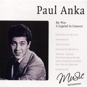 Anka Paul -My Way/ ALegend in Concert(CD)
