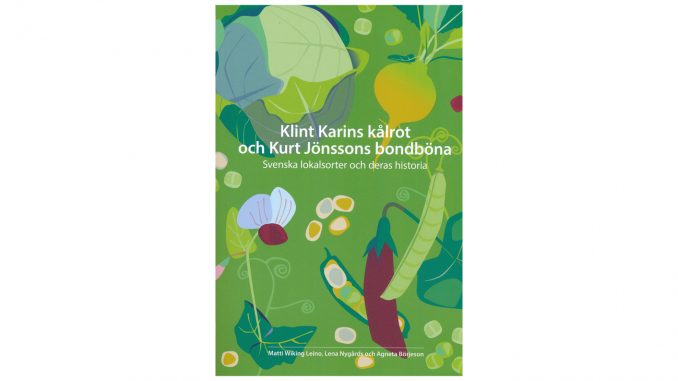 Boken Klint Karins kålrot och Kurt Jönssons bondböna