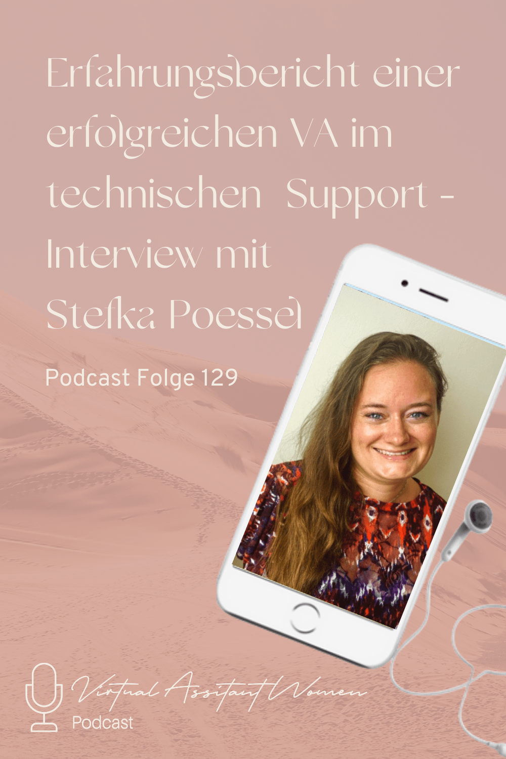 Pin Stefka Poessel_technischer Support_Podcastfolge 129