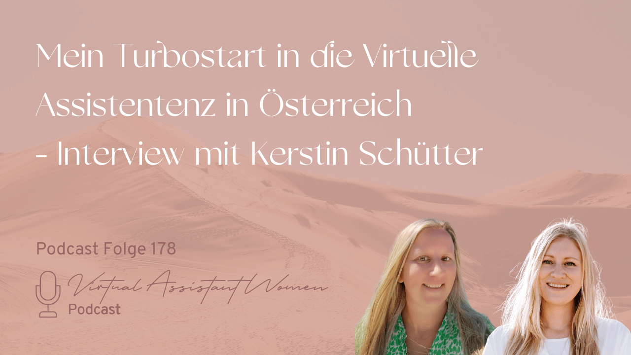Coverbild Podastfolge 178 - Mein Turbostart in die Virtuelle Assistenz - Interview mit Kerstin Schütter