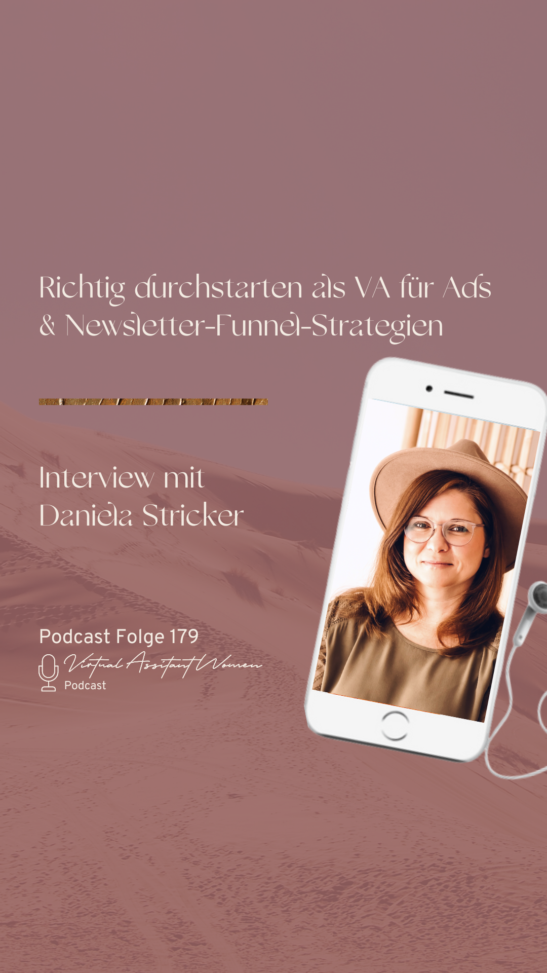 Coverbild Podastfolge 179 - Richtig durchstarten als VA für Ads & Newsletter-Funnel-Strategien - Interview mit Daniela Stricker