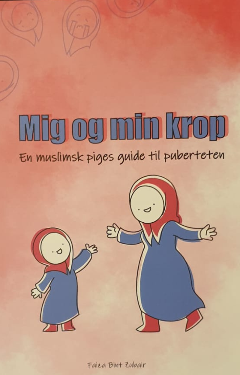 Mig og min krop – En guide til muslimske piger i puberteten – Vision Books