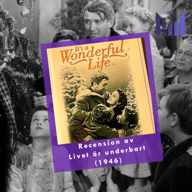 Livet är underbart (1946) - Recension