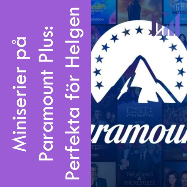 Feature image för miniserier på Paramount Plus, perfekta att titta på under helgen. Bilden har en lila bakgrund med överlagda bilder av olika TV-serier och Paramount Plus-logotypen. I det högra hörnet finns VividWebs logotyp, en vit bergstopp mot en nattlig himmel med stjärnor.