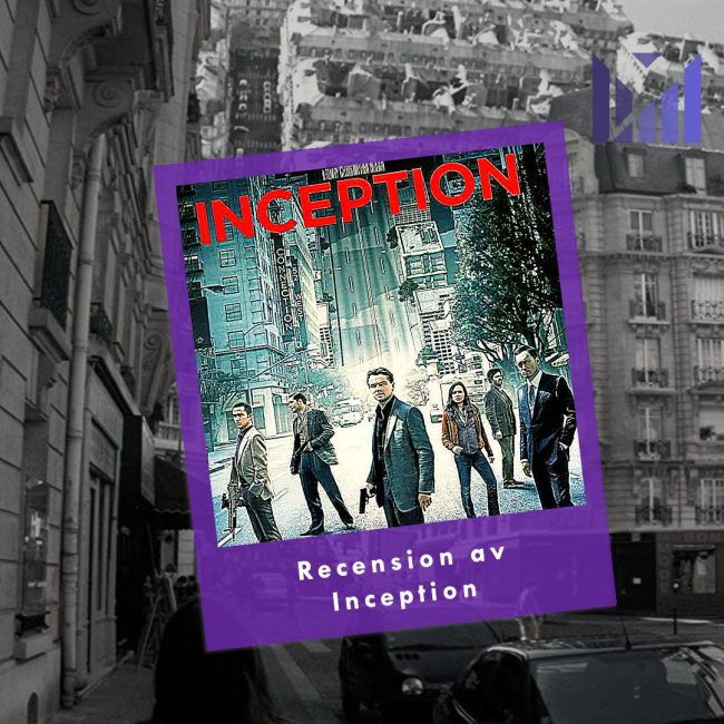 Inception - Recension