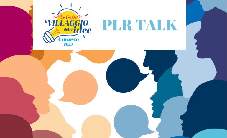  Villaggio delle Idee – PLR Talk