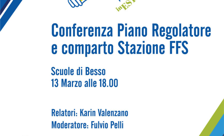 Conferenza: piano regolare e comparto stazione FFS