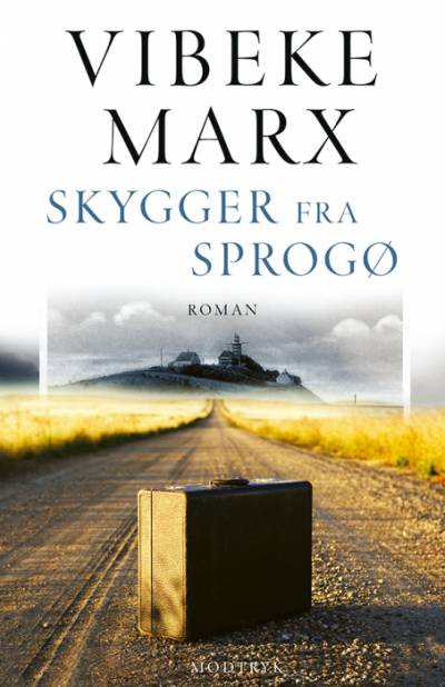 “Skyggerne fra Sprogø” af Vibeke Marx