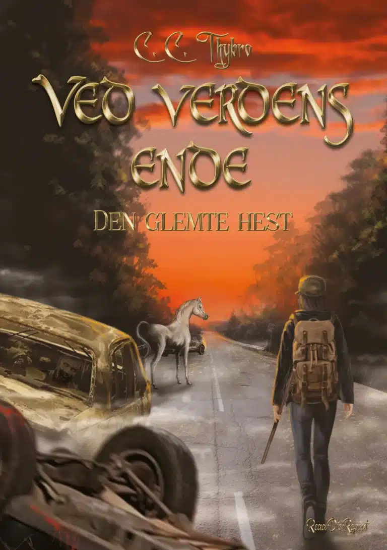 “Ved verdens ende – Den glemte hest” af C.C. Thybro
