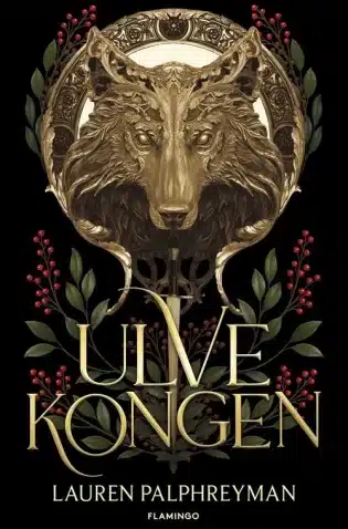 “Ulvekongen” af Lauren Palphreyman