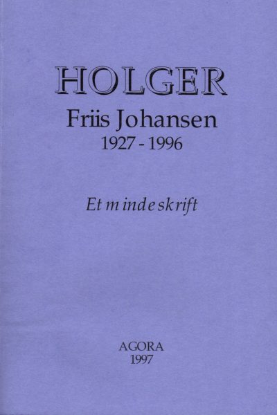 Mindeskrift_Holger_Friis_Johansen_forside