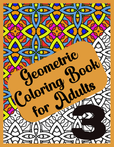 Abstract Geometric Coloring Book for Adults Volume 3