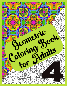 Abstract Geometric Coloring Book for Adults Volume 4