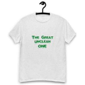The Great Unclean One T-Shirt Ash