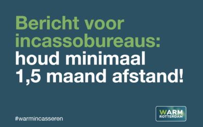 Incassobureaus: houd 1,5 maand afstand