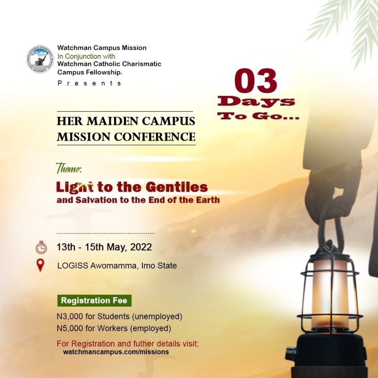 3 DAYS TO MISSIONARY CONFERENCE 2022 – Watchman Catholic Charismatic ...