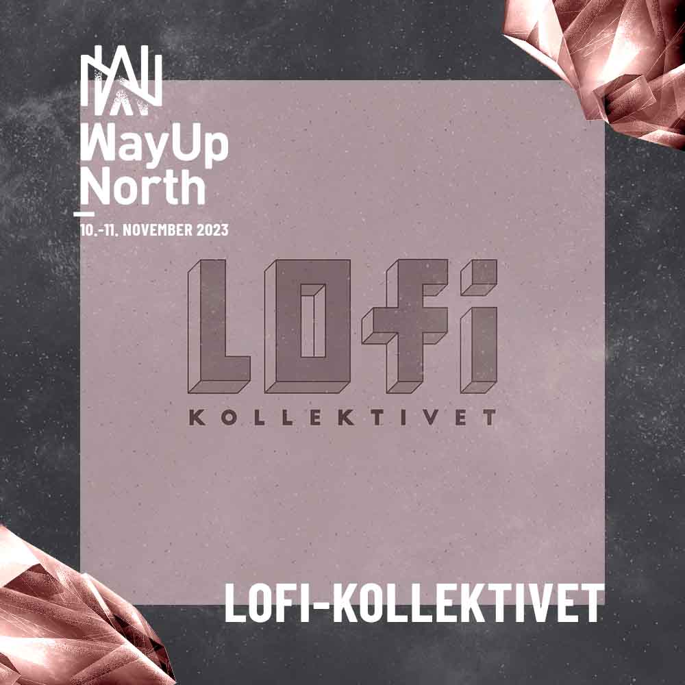 LoFi-Kollektivet Way Up North