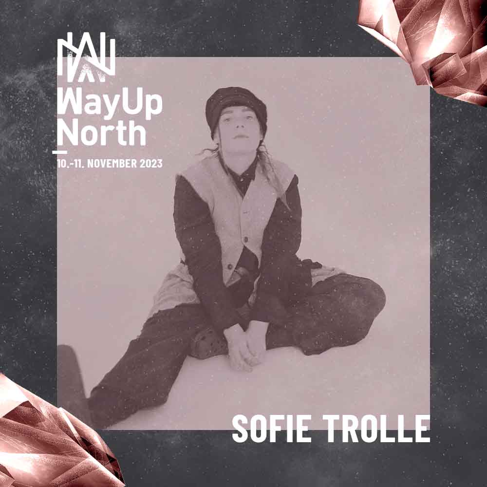 Sofie Trolle Way Up North 