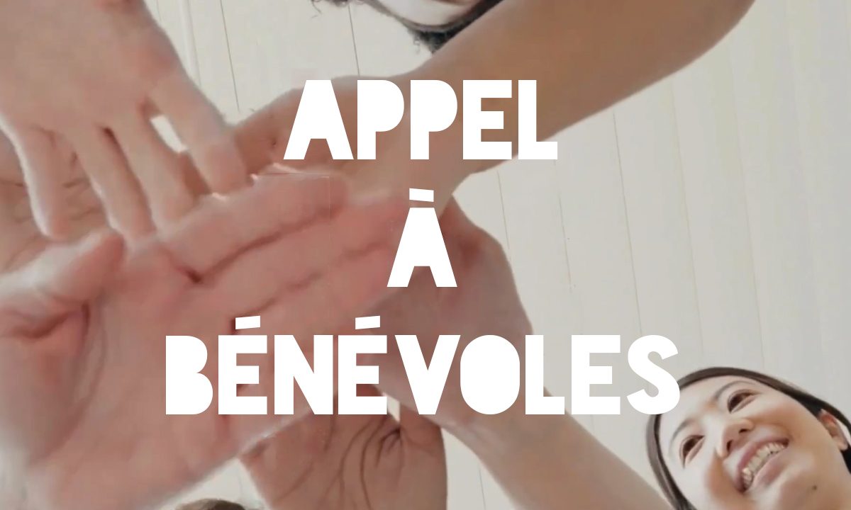 Appel à bénévoles