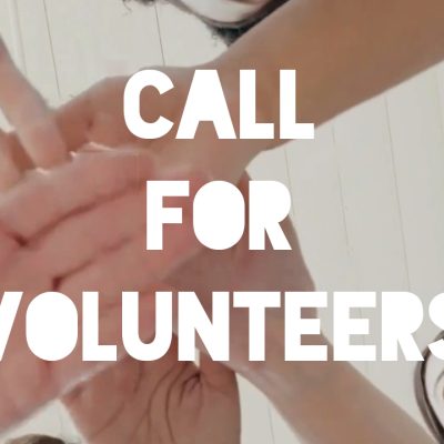 Call for Volunteers