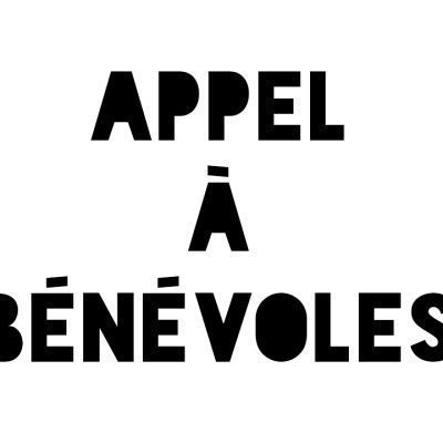 Appel à bénévoles