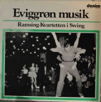 Eviggrøn Musik – Ramsing-Kvartetten i swing.