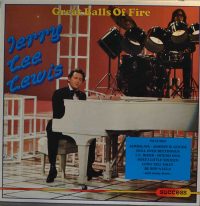 Jerry Lee Lewis – Great Balls Of Fire.