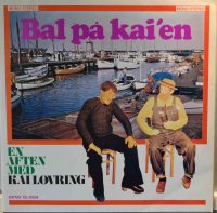 Kai Løvring – Bal På Kai’en – En Aften Med Kai Løvring.