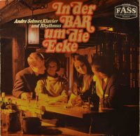 André Selmer – In Der Bar Um Die Ecke.