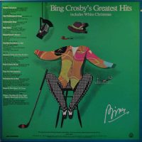 Bing Crosby – Bing Crosby’s Greatest Hits (Includes White Christmas).