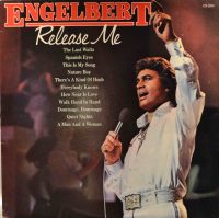 Engelbert Humperdinck – Release Me.