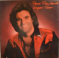 Dave Rowland – Sugar Free.