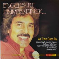 Engelbert Humperdinck – As Time Goes By.