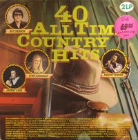 Various – 40 All Time Country Hits.