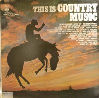 Various – This Is Country Music.