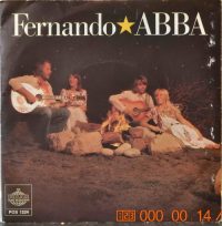 ABBA – Fernando / Hey Hey Helen.