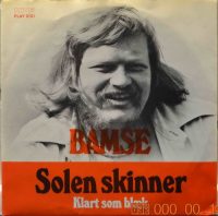 Bamse – Solen Skinner / Klart Som Blæk.