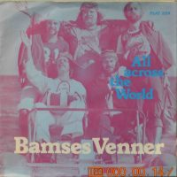 Bamses Venner – All Across The World / She’s Back Again.