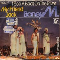 Boney M. – I See A Boat On The River / My Friend Jack.
