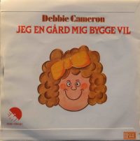 Debbie Cameron & Tommy Seebach – Krøller Eller Ej / Jeg En Gård Mig Bygge Vil.