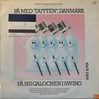 Kate & Per – På med “dutten” Danmark / Få nu galochen i swing.