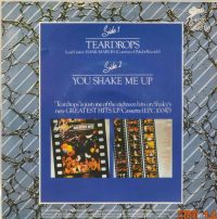 Shakin Stevens – Teardrops / You shake me up.