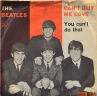 The Beatles – Can´t buy me love / You can´t do that.