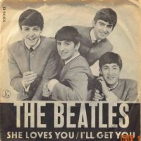 The Beatles – She loves you / I´ll get you.