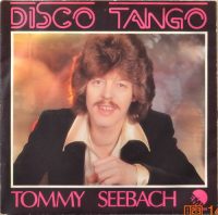 Tommy Seebach – Disco Tango (English Grand Prix Version) / Disco Tango (Danish Grand Prix Version).