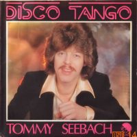 Tommy Seebach – Disco Tango (English Grand Prix Version) / Disco Tango (Danish Grand Prix Version).