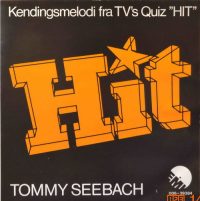 Tommy Seebach – Hit / Love On The Line.